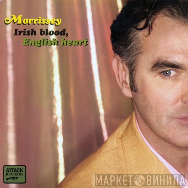  Morrissey  - Irish Blood, English Heart