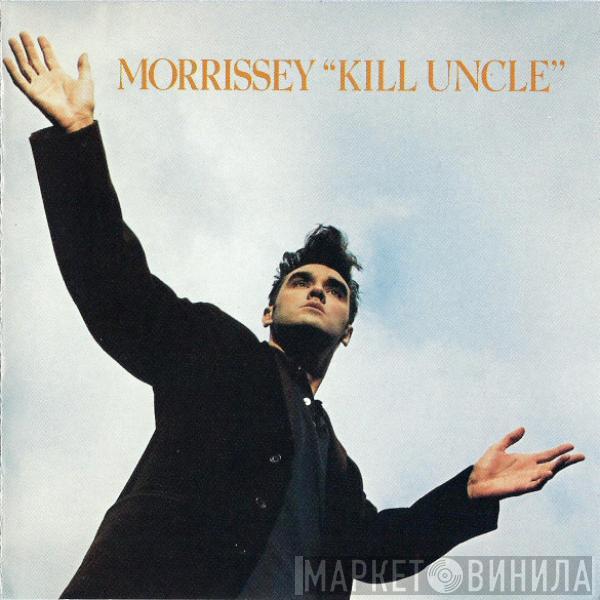  Morrissey  - Kill Uncle