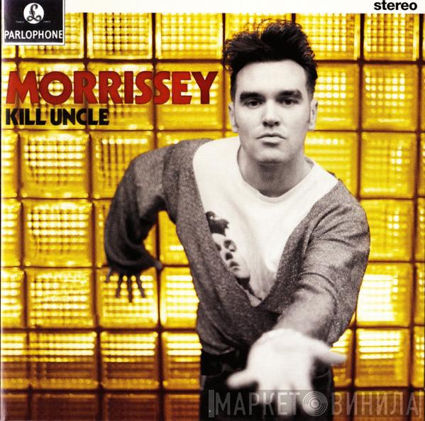  Morrissey  - Kill Uncle