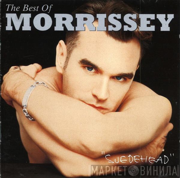 Morrissey - Suedehead - The Best Of Morrissey