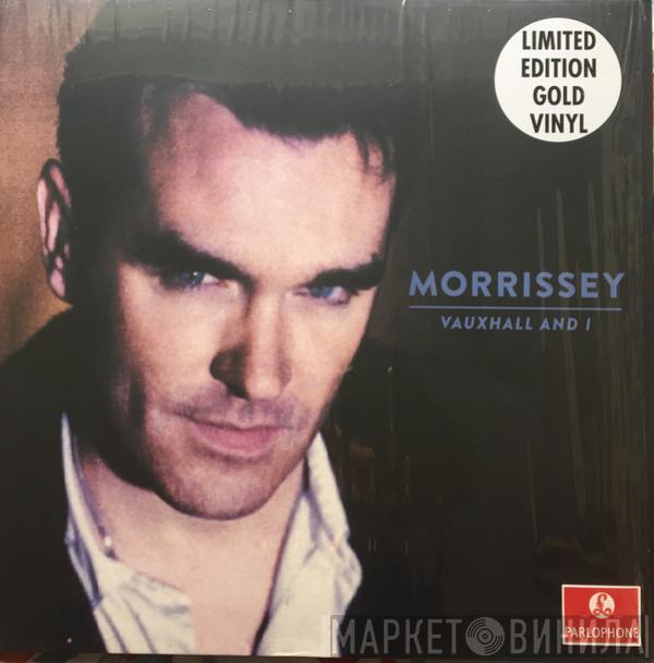  Morrissey  - Vauxhall And I