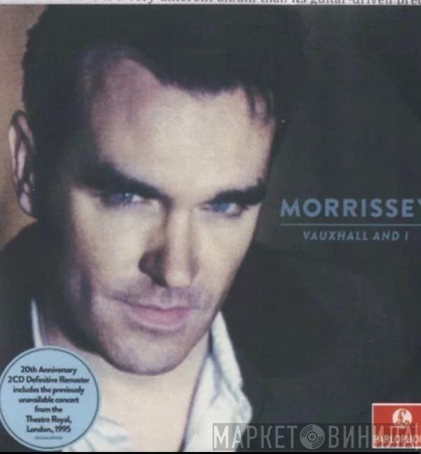  Morrissey  - Vauxhall And I