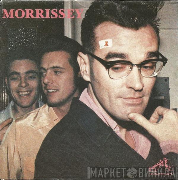 Morrissey - We Hate It When Our Friends Become Successful