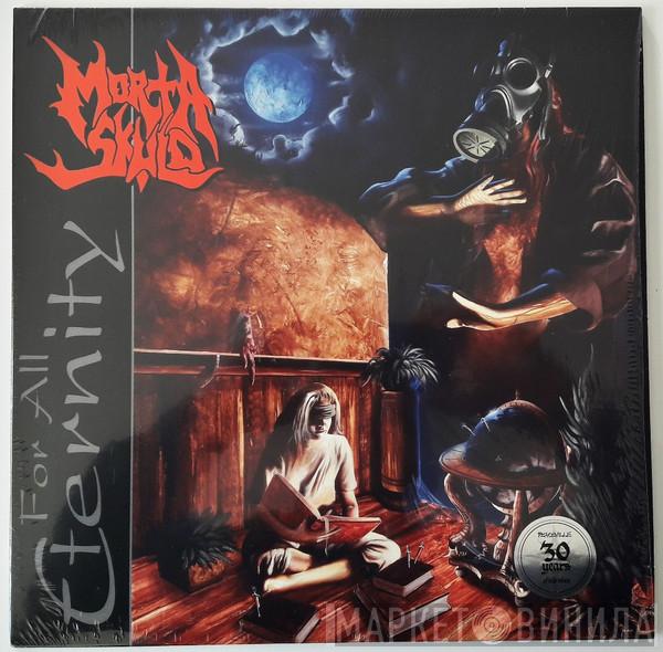 Morta Skuld - For All Eternity