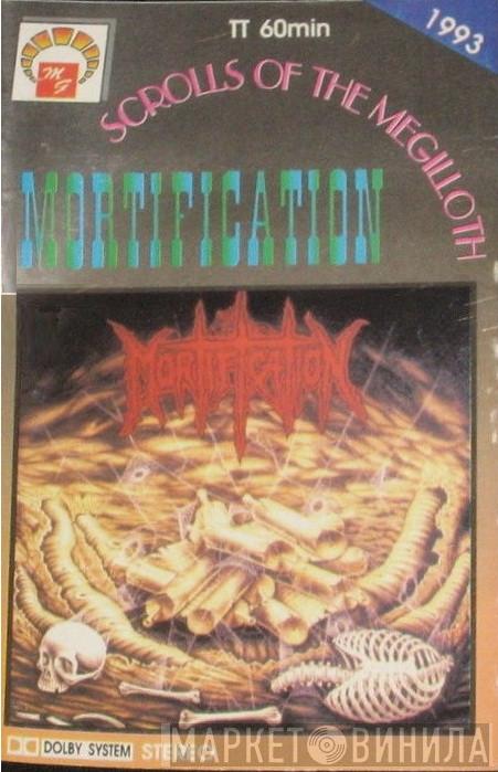  Mortification  - Scrolls Of The Megilloth