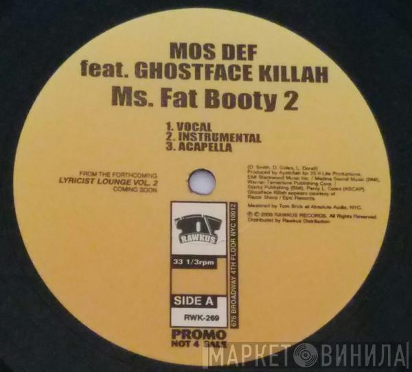 Mos Def, Big Noyd - Ms. Fat Booty 2 / The Grimy Way