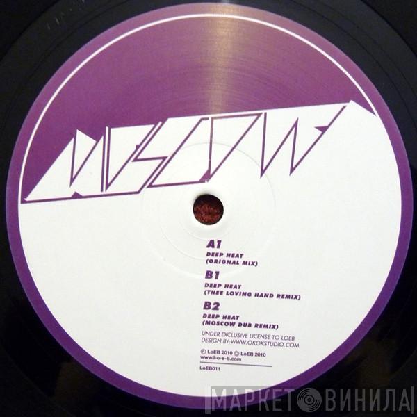 MoscoW  - Deep Heat