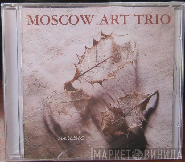 Moscow Art Trio - Music