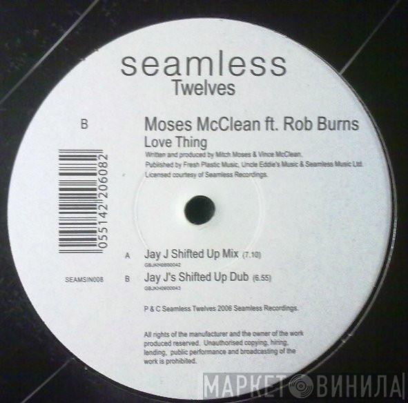 Moses McClean, Rob Burns - Love Thing