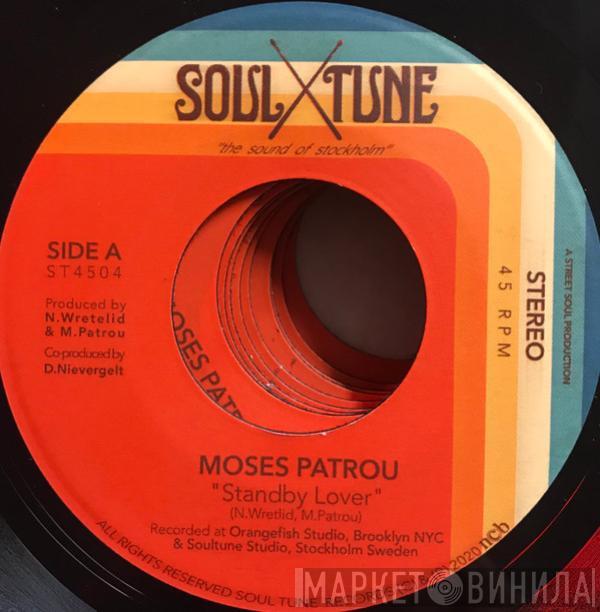 Moses Patrou - Standby Lover