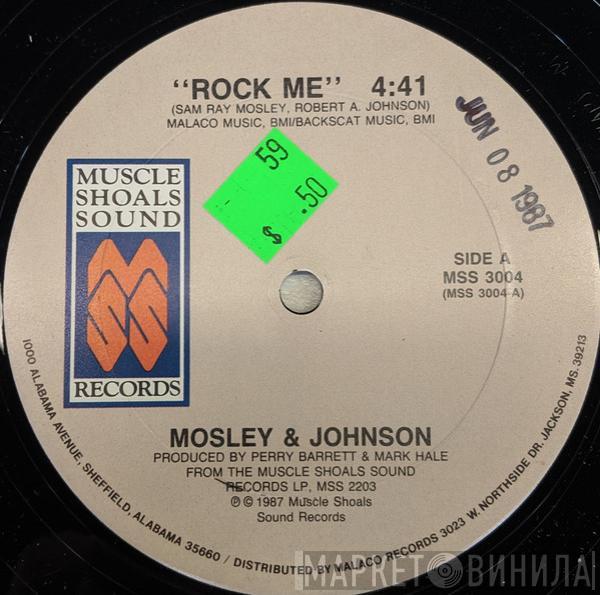 Mosley & Johnson - Rock Me / Music From My Soul