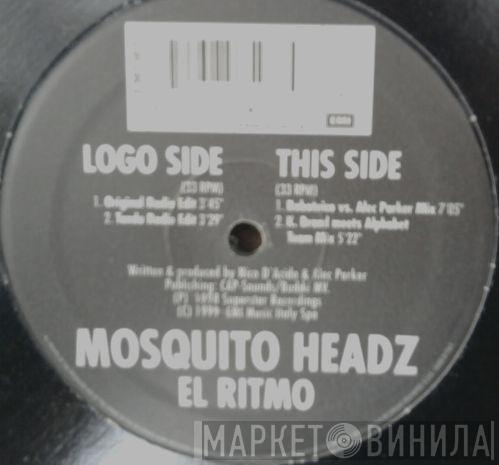 Mosquito Headz - El Ritmo