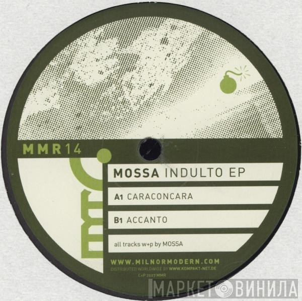 Mossa - Indulto EP