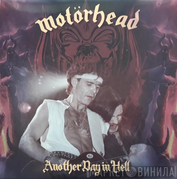 Motörhead  - Another Day in Hell