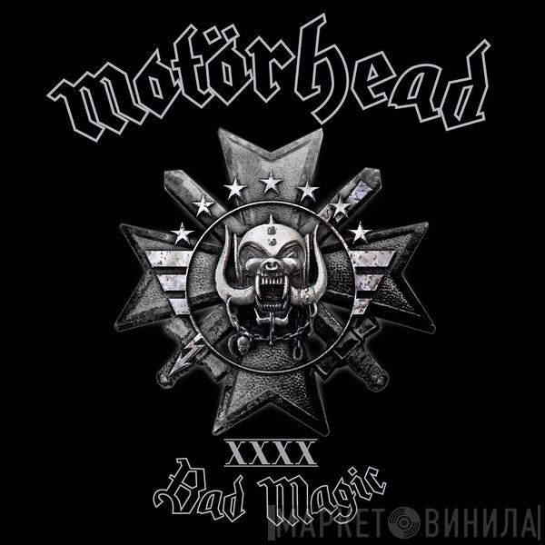  Motörhead  - Bad Magic