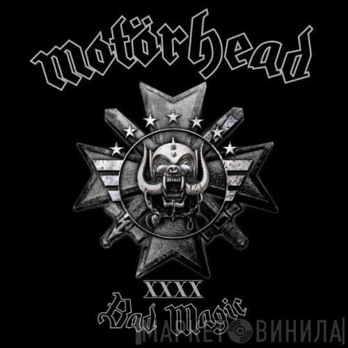  Motörhead  - Bad Magic