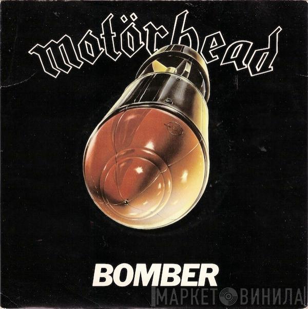 Motörhead - Bomber