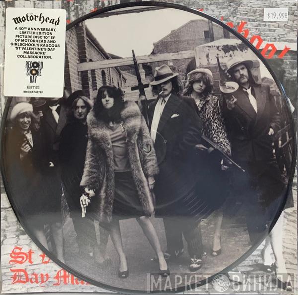 Motörhead, Girlschool - St Valentines Day Massacre