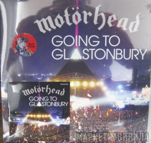  Motörhead  - Going To Glastonbury
