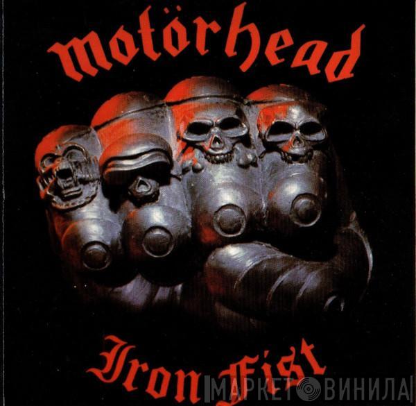  Motörhead  - Iron Fist