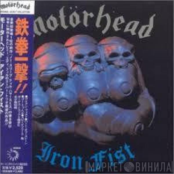  Motörhead  - Iron Fist