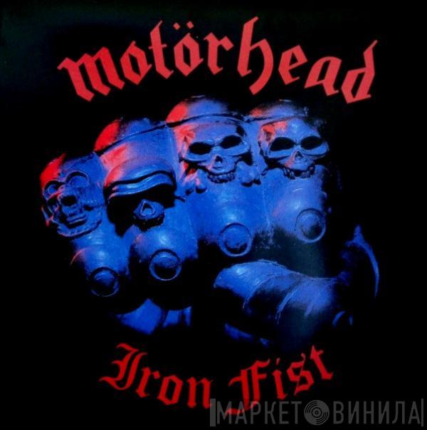  Motörhead  - Iron Fist