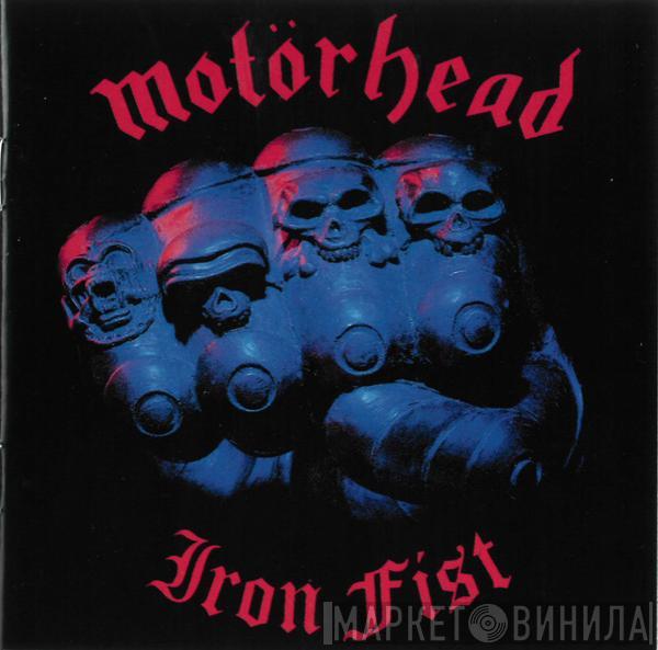  Motörhead  - Iron Fist