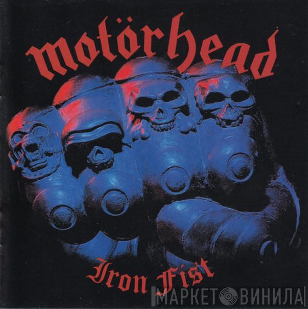  Motörhead  - Iron Fist