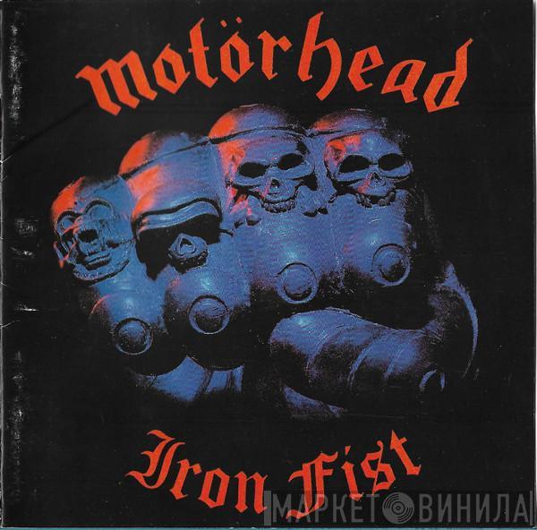  Motörhead  - Iron Fist