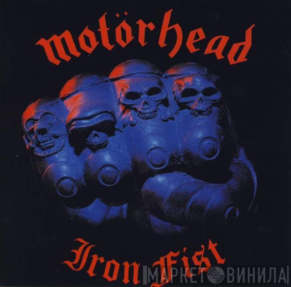  Motörhead  - Iron Fist
