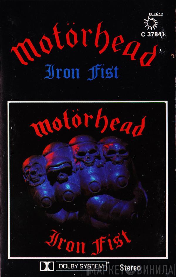  Motörhead  - Iron Fist