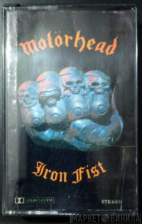  Motörhead  - Iron Fist