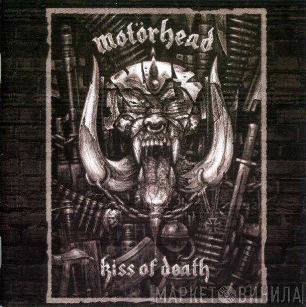  Motörhead  - Kiss Of Death