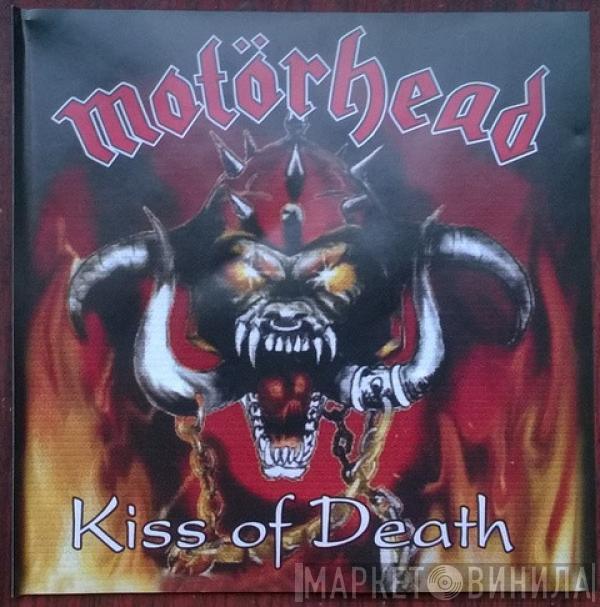  Motörhead  - Kiss Of Death