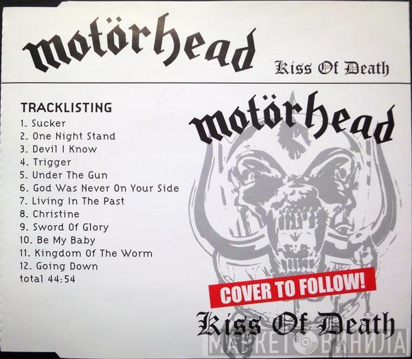  Motörhead  - Kiss Of Death