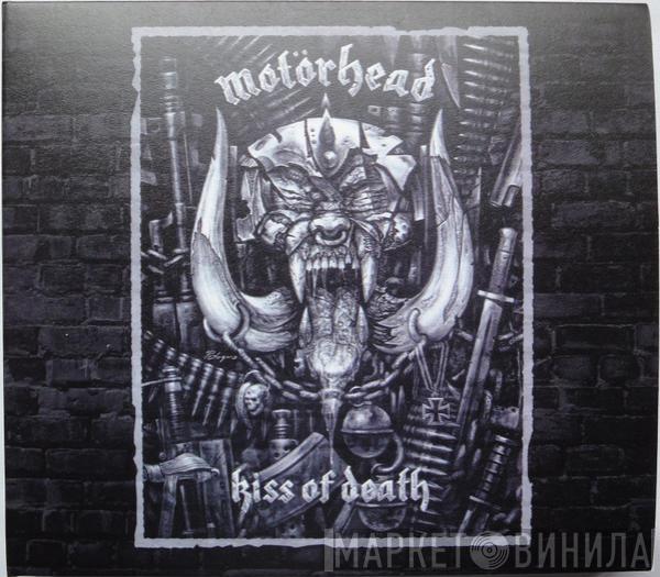 Motörhead  - Kiss Of Death