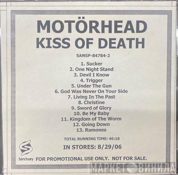  Motörhead  - Kiss Of Death