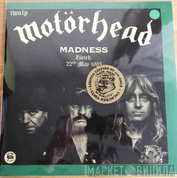  Motörhead  - Madness