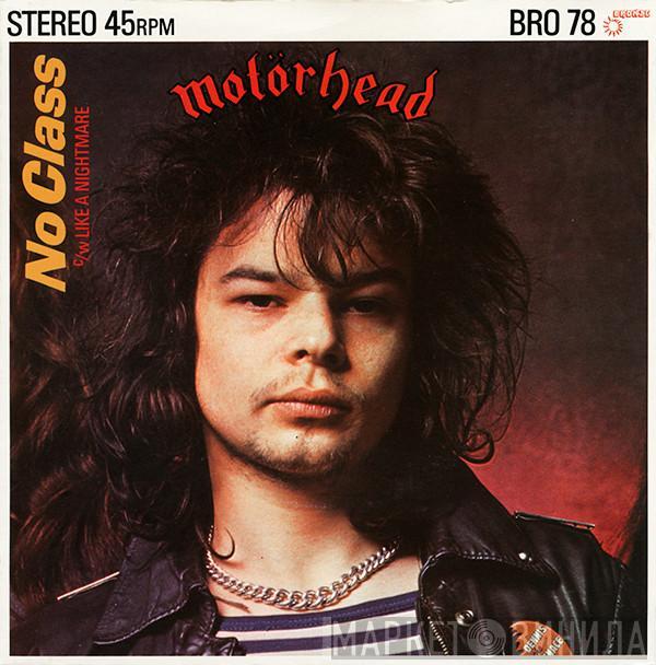  Motörhead  - No Class