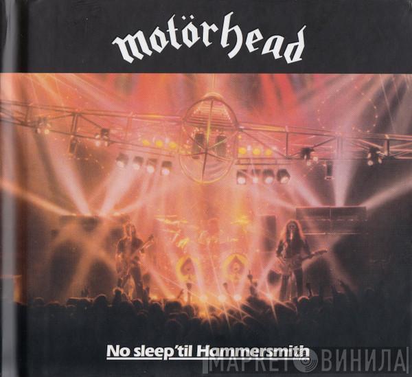  Motörhead  - No Sleep 'Til Hammersmith