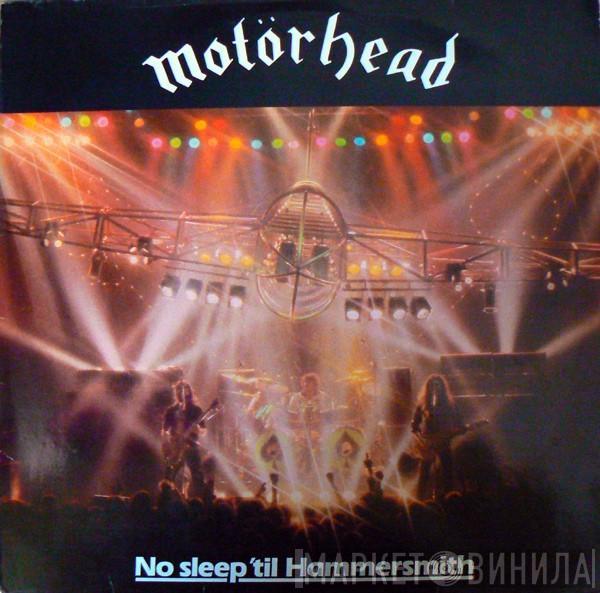 Motörhead - No Sleep 'Til Hammersmith