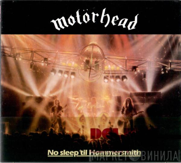Motörhead - No Sleep 'til Hammersmith