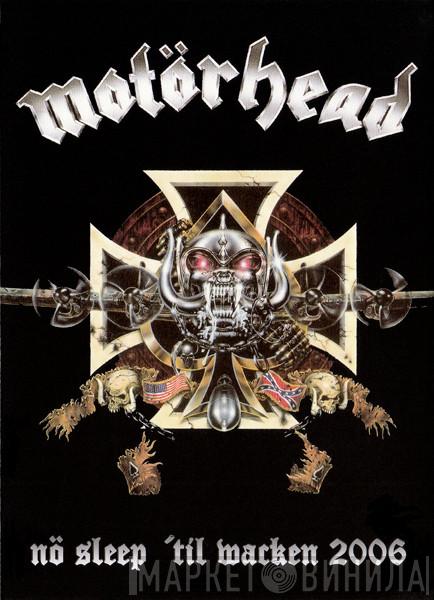  Motörhead  - No Sleep ‘til Wacken 2006