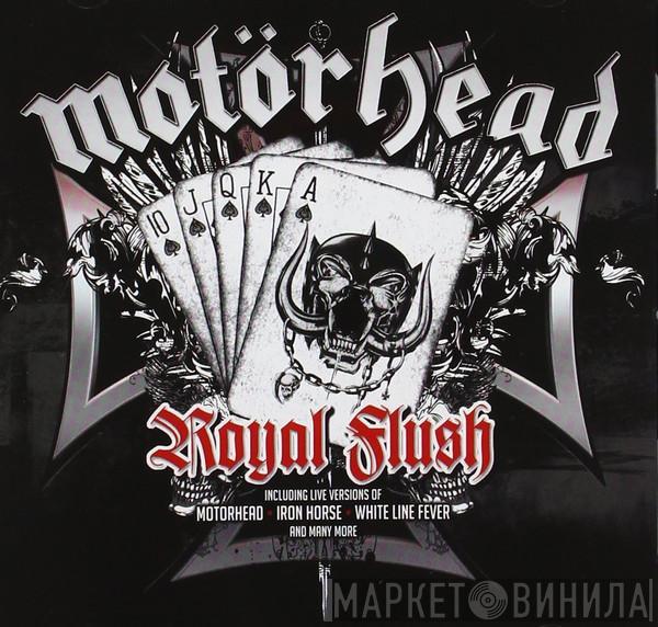  Motörhead  - Royal Flush