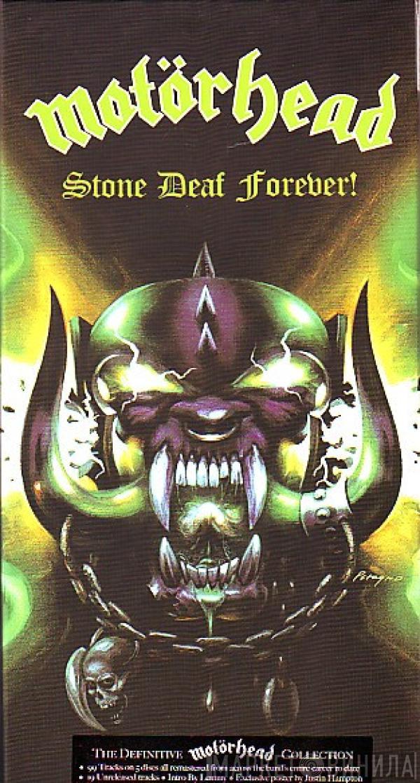 Motörhead - Stone Deaf Forever!