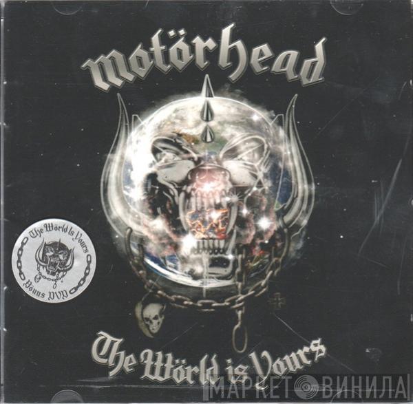 Motörhead - The Wörld Is Yours