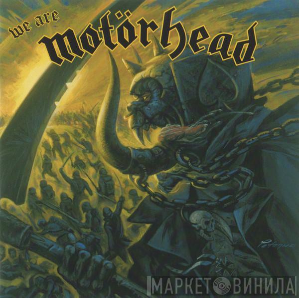  Motörhead  - We Are Motörhead