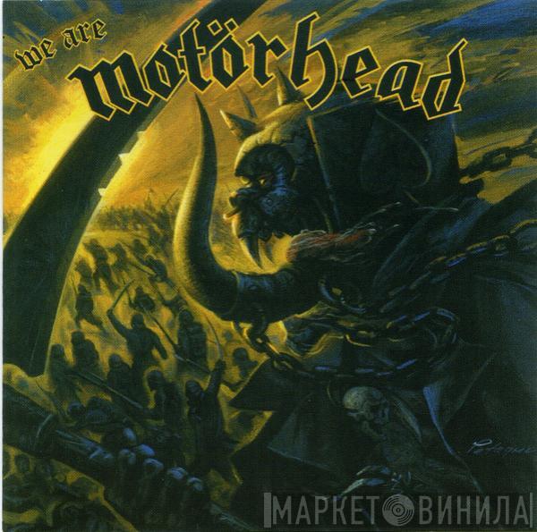  Motörhead  - We Are Motörhead