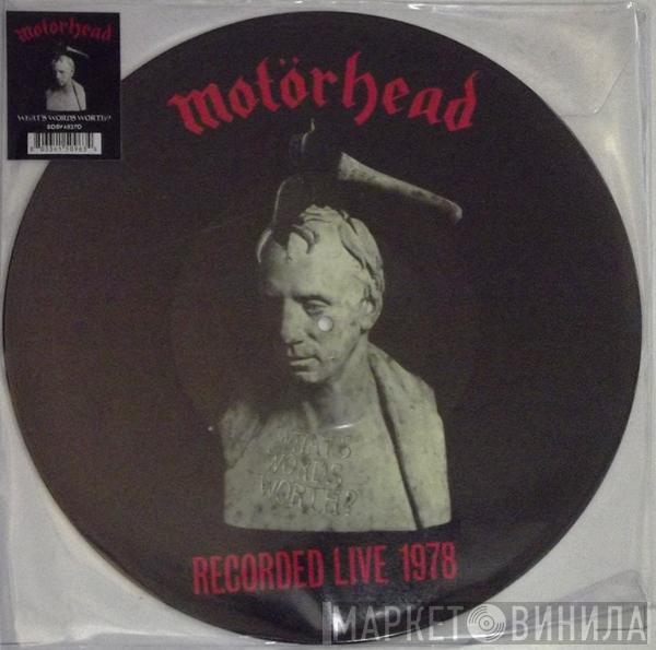 Motörhead - What's Words Worth?