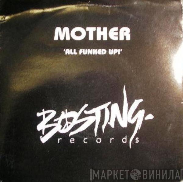 Mother - All Funked Up!